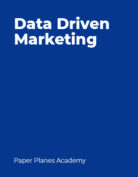 Paper Planes Academy «Data Driven Marketing»